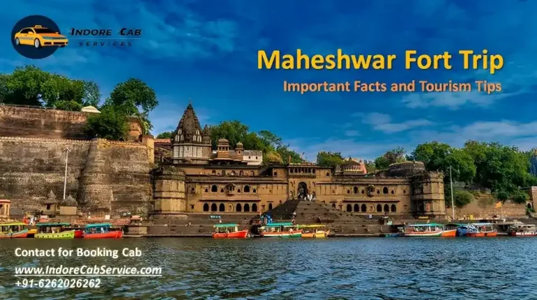 maheshwar fort trip, car rental Indore