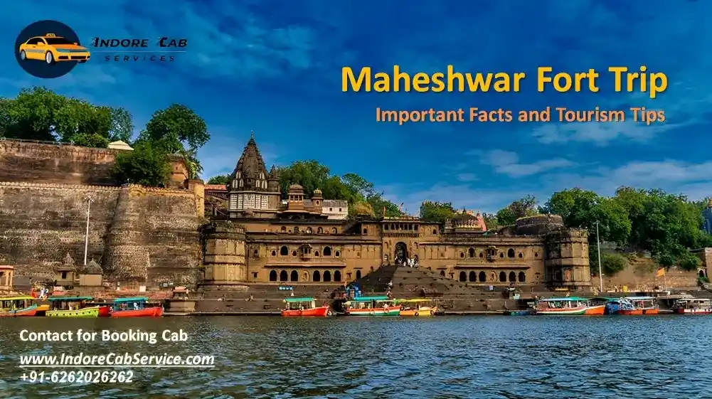 maheshwar fort trip, car rental Indore